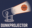 DunkProjector